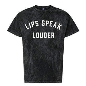 Lips Speak Louder Mineral Wash Black Text Logo Shirt